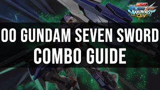 Maxi Boost ON  00 Gundam Seven Sword Combo Guide [upl. by Shank]