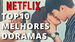 10 MELHORES DORAMAS NA NETFLIX  Que vão supreendê la [upl. by Ipoillak798]