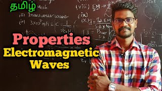 PropertiesElectromagneticWavesPhysics 12TamilMurugaMP [upl. by Ehcsrop123]