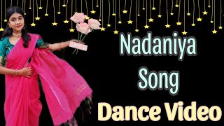 Nadaniya Song Dance Video  Dance Video Nadaniya Song  Dance Video Song [upl. by Demmahum28]