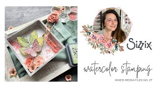 Easy Watercolor Stamping Tutorial  Sizzix Layered Stamp and Die  DIY Mixed Media Vignette [upl. by Lipski826]