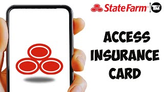 How to Access Your State Farm Insurance Card 2024 [upl. by Tnaryb]