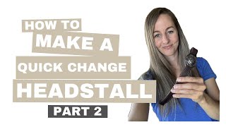 How To Make A Headstall  Part 2 Making The Ear Piece [upl. by Aisinoid]