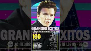 Grandes Éxitos De Los 80 Y 90 En Inglés  Clásicos Canciones imperecederos de los 80 Retro Mix [upl. by Jacy71]