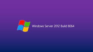 Taking a look at Windows Server 2012 Build 8064 [upl. by Aznarepse]