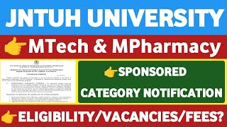 JNTUH MTech and MPharmacy Sponsored Category AdmissionStudentUpdates247 [upl. by Nnaihs]