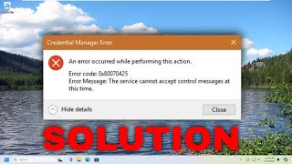 How To Fix Credential Manager Error 0x80070425 In Windows 11 Solution [upl. by Nancey]