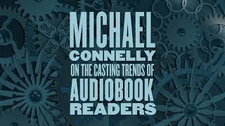 Clip Michael Connelly on evolving trends in audiobook readers [upl. by Allehcim]