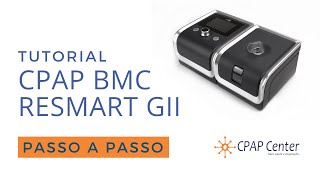 Tutorial CPAP BMC RESmart GII [upl. by Netsoj]