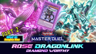 MASTER DUEL  Dragon Link  Rose Engine with Borreload Furious Dragon [upl. by Dyanne656]