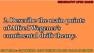 52 Main Points of Alfred Wegener’s Continental Drift Theory  An Overview [upl. by Zingg]