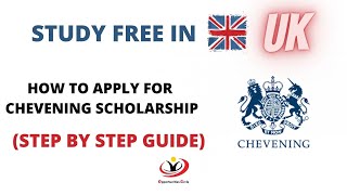 How To Apply For Chevening Scholarship  Step By Step Guide Study in the United Kingdom For Free [upl. by Erick]