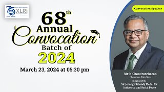 68th Annual Convocation  XLRI Jamshedpur  23 March 2024 [upl. by Enuj]