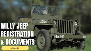 Modify Willy Jeep Registration and Documents [upl. by Ortensia]