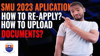 How to reapply at SMU online  SMU Applications for 2023  How to upload documents at SMU online [upl. by Einahpets]