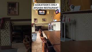 CHECK OUT Saskatoon’s ONLY Authentic Afghan restaurant Saskatoon saskatchewan Canada [upl. by Worrell651]