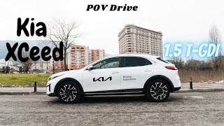 2023 Kia XCeed facelift 15 TGDi DCT7 160hp Edition  POV Drive amp Walkaround [upl. by Yates]