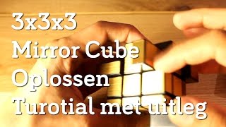 Hoe los je een Mirror Cube op [upl. by Dottie]