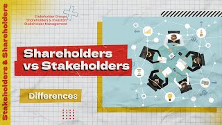 Stake Shareholders vs Stakeholders vs Stockholder  Key Differences [upl. by Duthie]