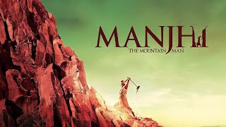 Manjhi  The Mountain Man Movie 2015  Nawazuddin Radhika Apte  Uncut Promotional Events [upl. by Putscher269]