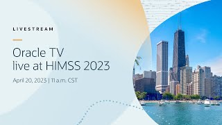 Oracle TV live at HIMSS 2023 [upl. by Tabbie23]