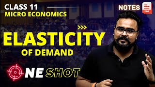 ELASTICITY OF DEMAND class 11 ONE SHOT  Micro economics Chapter 4  GAURAV JAIN [upl. by Verena]