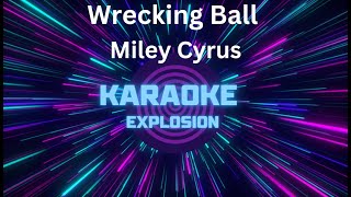 Wrecking Ball  Karaoke  Miley Cyrus karaoke [upl. by Kelsi]