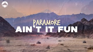 Paramore  Aint It Fun  Lyrics [upl. by Feune]