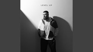 Level Up [upl. by Ahselef]