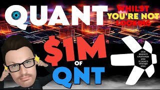 🚨 QUANT  1M QNT in 6 days 🔥  SMART MONEY 💰  QUANT EATING UP THE COMPETITION  QUANT QUANTCOIN [upl. by Jemmie]