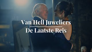 Van Hell Juweliers  De Laatste Reis [upl. by Servais]