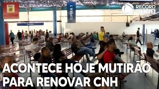 Acontece hoje mutirão para renovar CNH [upl. by Evers]