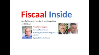 Fiscaal Inside 90 met Jacques Raaijmakers op 24 november 2023 [upl. by Blunk]