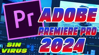 DESCARGAR ADOBE PREMIERE PRO 2024 GRATIS [upl. by Pudendas]