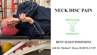 Cervical Neck Herniated Disc Degenerative Disc Best Sleep Position [upl. by Nalid]