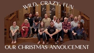 Forsyths Wild Thanksgiving  Our Christmas Announcement [upl. by Westney]