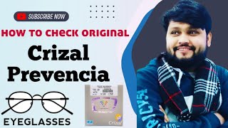 How To Check Original Crizal Prevencia Lenses  how to check duplicate Crizal Prevencia [upl. by Lannie]