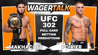 UFC 302 Makhachev vs Poirier Full Card Picks Predictions amp Best Bets  UFC 302 Breakdowns [upl. by Oremodlab]