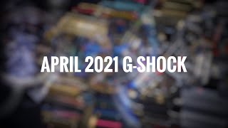 APRIL 2021 New Release GShock watches  Initial Thoughts amp Opinions [upl. by Nwahsel]