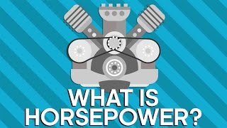 What Is Horsepower  Earth Science [upl. by Cotter922]