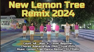 New Lemon Tree Remix 2024  Line Dance [upl. by Nnylyam352]