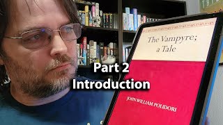 The Vampyre  John William Polidori  Part 2  Introduction  Audiobook [upl. by Cordy]