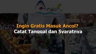 Ingin Gratis Masuk Ancol Catat Tanggal dan Syaratnya [upl. by Annadal327]