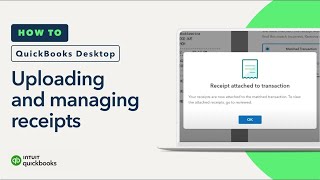 How to upload and manage receipts in QuickBooks Desktop [upl. by Ecnatsnok]