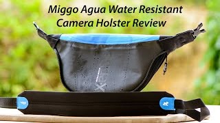 Miggo Agua Water Resistant Camera Holster Review [upl. by Emanuela669]