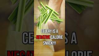 Celery is NEGATIVE Calories 😮 shorts [upl. by Elizabeth]