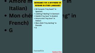 Nicknames for BoyfriendHusband in other languages 👨 ❤️ shorts nicknames shortvideo trending [upl. by Ynohtnaleahcim]