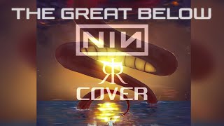 The Great Below NIN cover Feat Viri Voxanna 【Stellar Divide】 [upl. by Nolla]