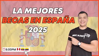 Las mejores Becas En España 2025 [upl. by Nylyaj]