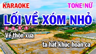 Karaoke Lối Về Xóm Nhỏ Tone Nữ Nhạc Sống Cha Cha [upl. by Ahsiaa]